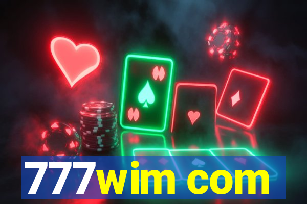 777wim com