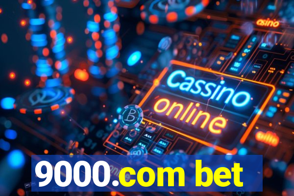 9000.com bet