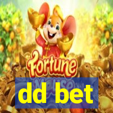 dd bet