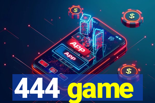 444 game