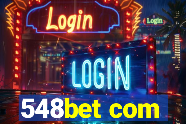 548bet com