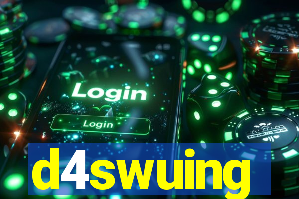 d4swuing