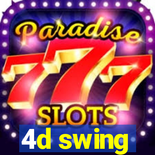 4d swing