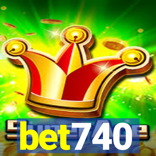 bet740