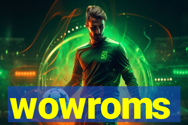wowroms