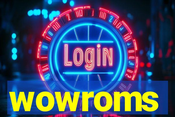 wowroms