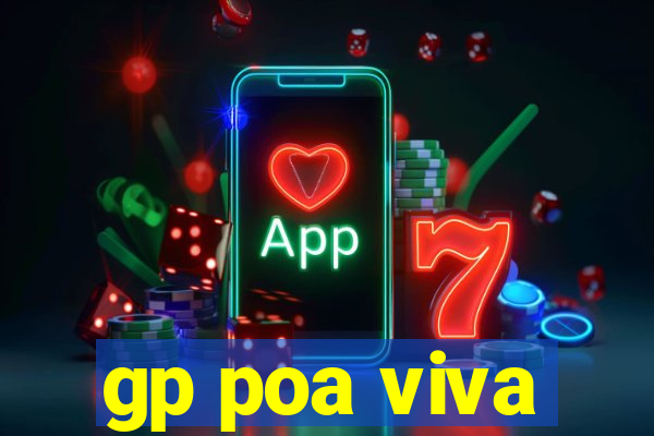 gp poa viva