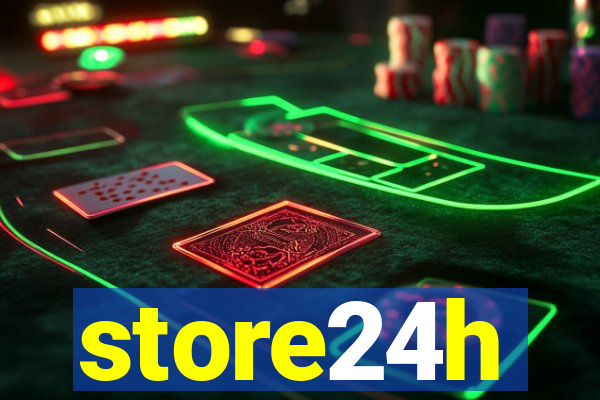 store24h