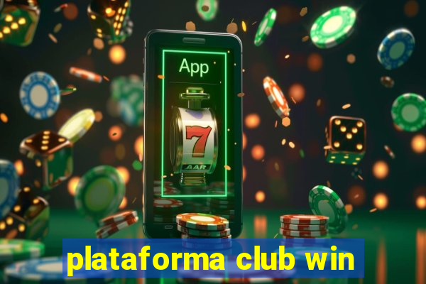 plataforma club win