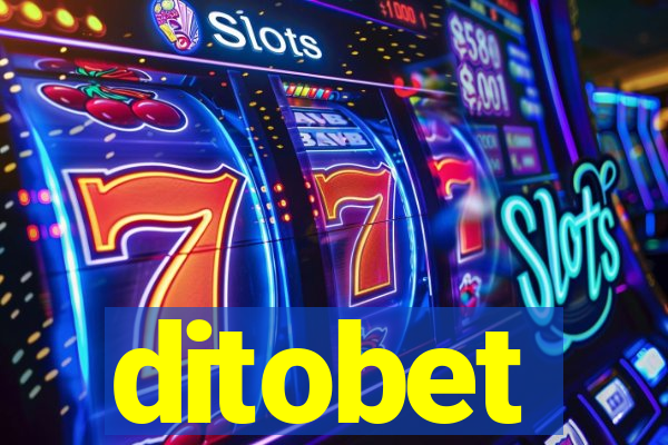 ditobet