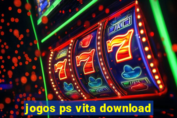 jogos ps vita download