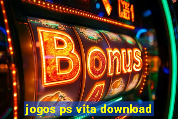 jogos ps vita download