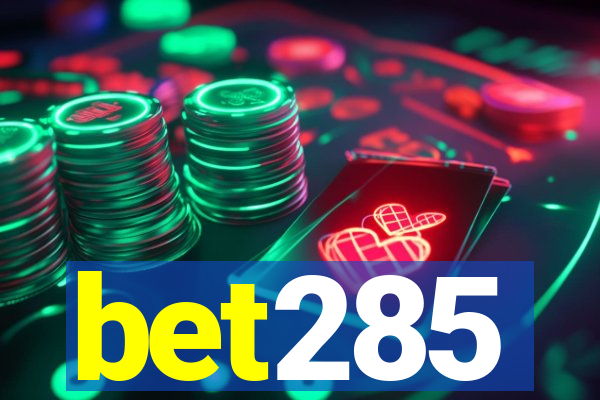 bet285