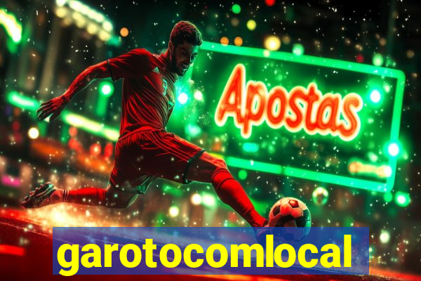 garotocomlocal