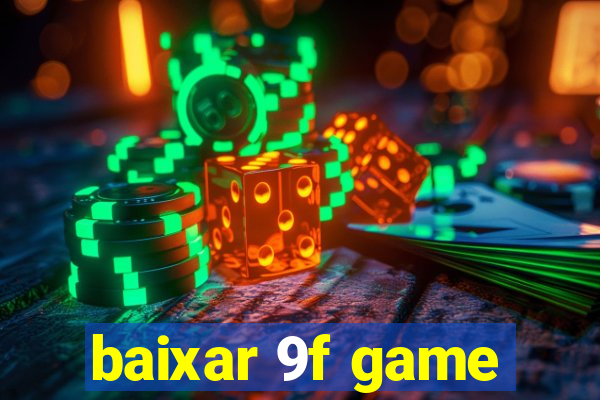 baixar 9f game