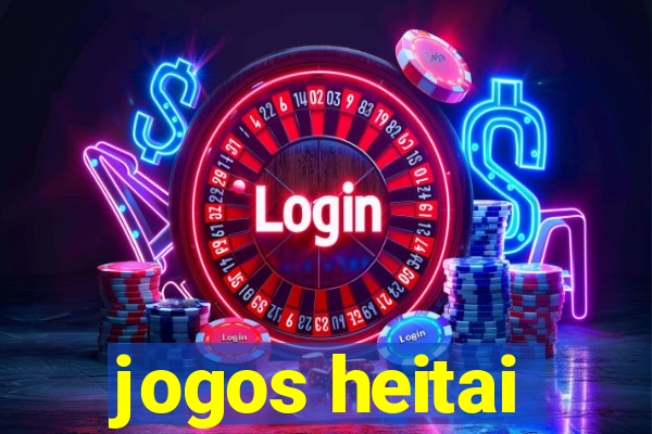 jogos heitai
