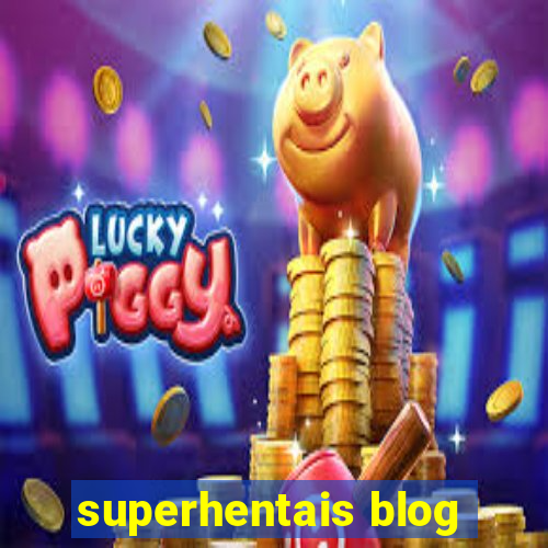 superhentais blog