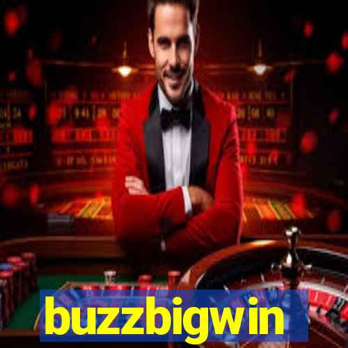 buzzbigwin