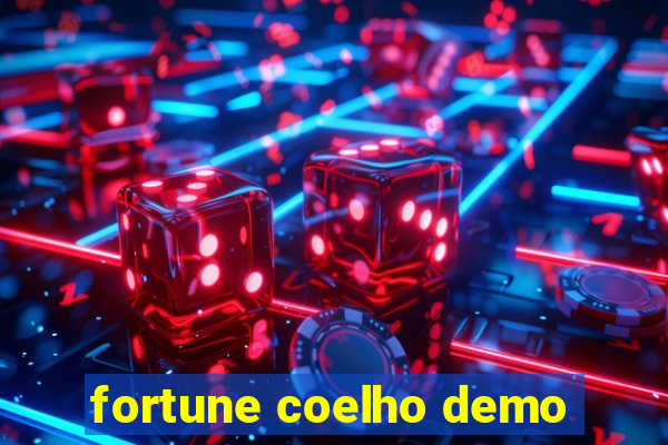 fortune coelho demo