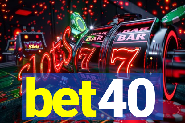 bet40