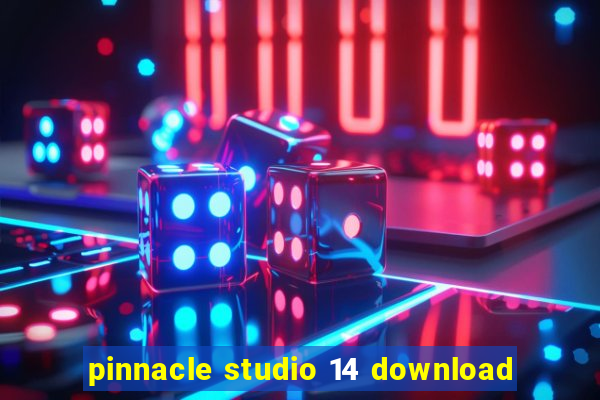 pinnacle studio 14 download