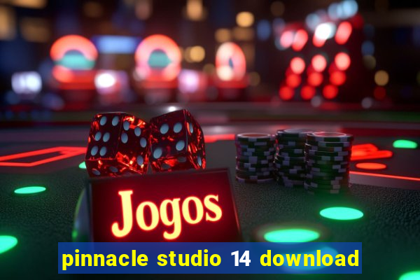 pinnacle studio 14 download