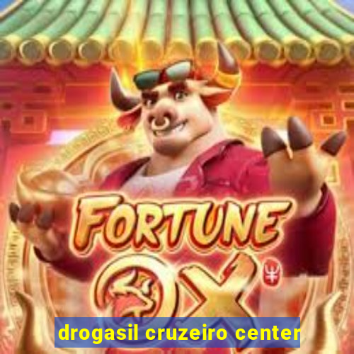 drogasil cruzeiro center