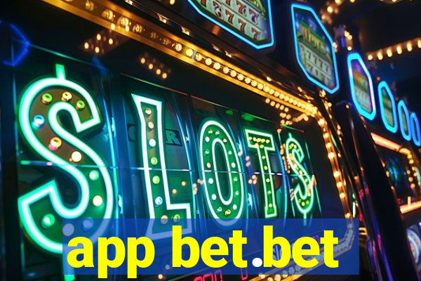 app bet.bet
