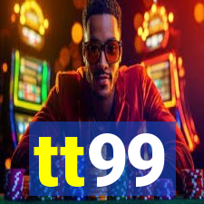 tt99