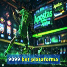 9099 bet plataforma