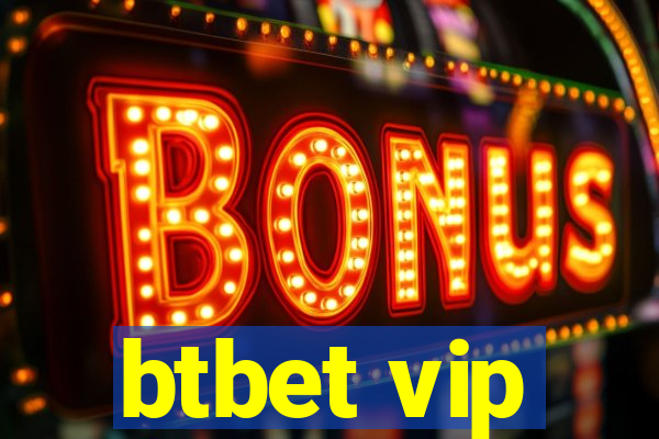 btbet vip