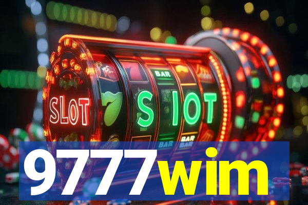 9777wim