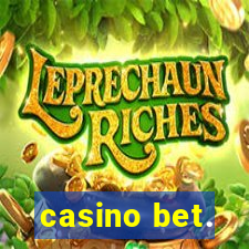 casino bet.