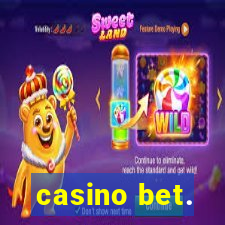 casino bet.
