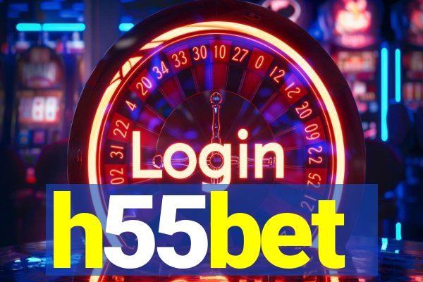 h55bet