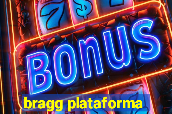bragg plataforma