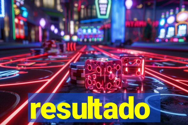 resultado