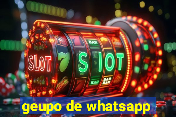 geupo de whatsapp