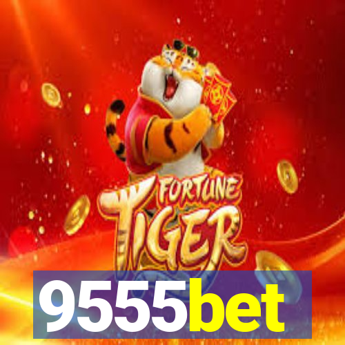 9555bet