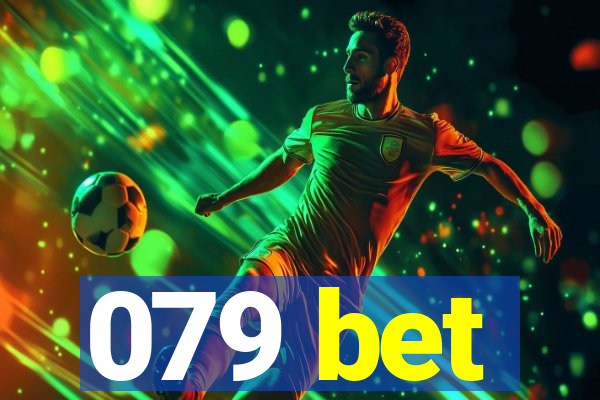 079 bet
