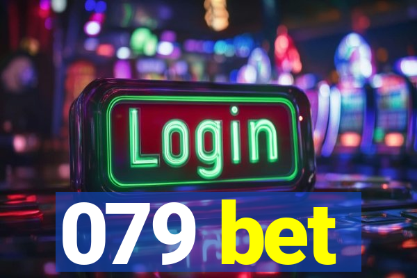 079 bet