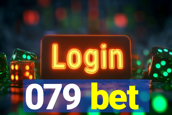 079 bet