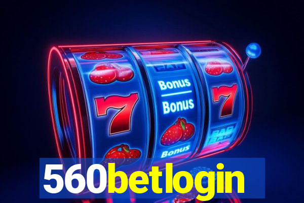 560betlogin