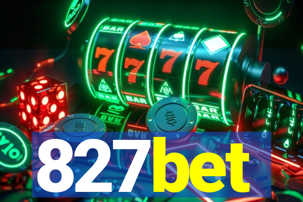 827bet