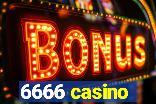 6666 casino