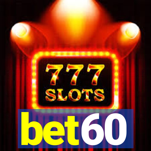 bet60