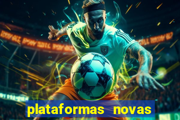 plataformas novas fortune tiger