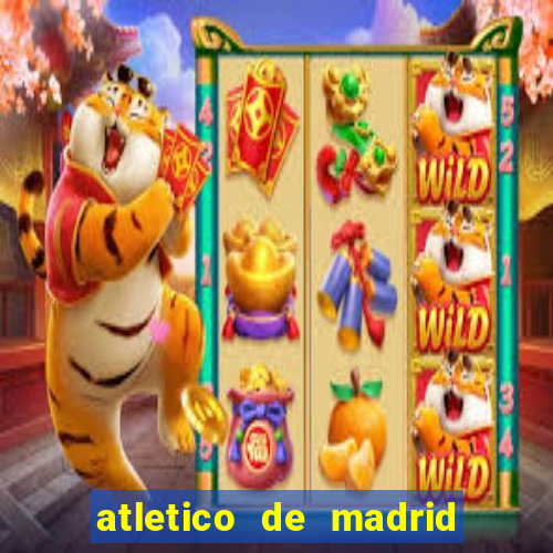 atletico de madrid x real madrid multicanais