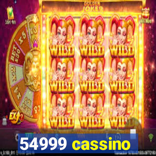 54999 cassino