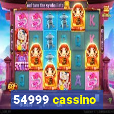 54999 cassino